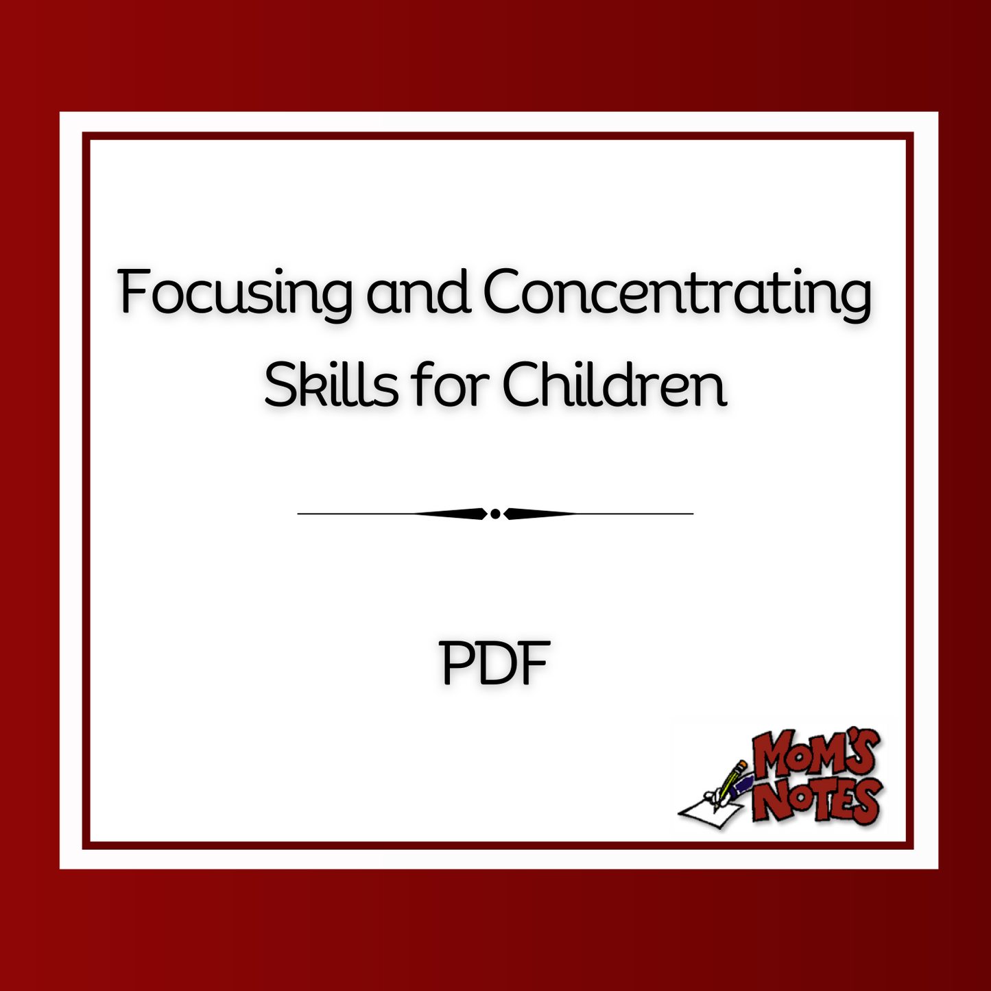 Focusing and Concentrating Skills for Children PDF