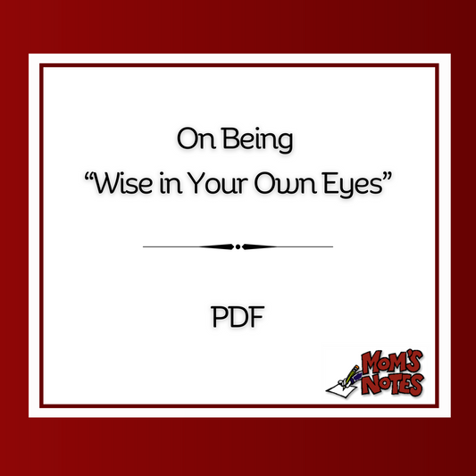 On 'Being Wise In Your Own Eyes' PDF