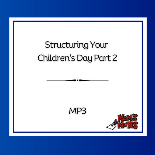 Structuring Your Children's Day Part 2 MP3