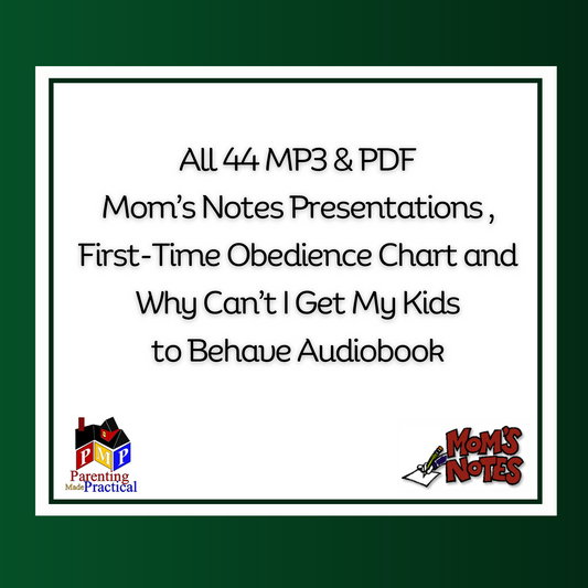 All 44 Mom's Notes Presentations MP3's and PDF's