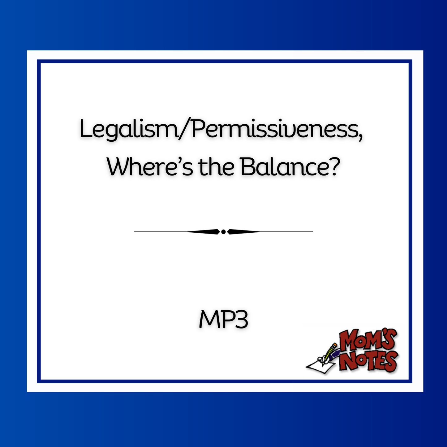 Legalism/Permissiveness, Where's the Balance MP3