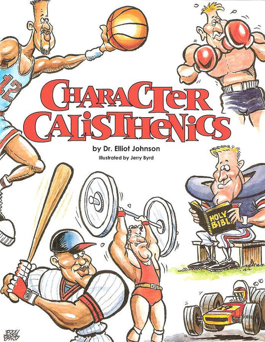 Character Calisthenics