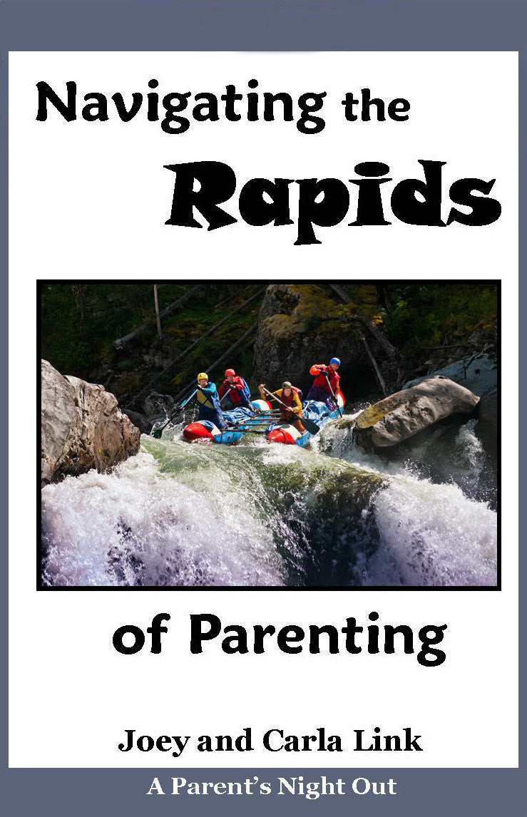 Navigating the Rapids of Parenting DVD