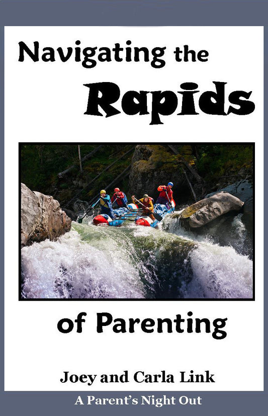 Navigating the Rapids of Parenting DVD
