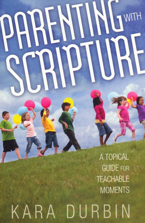 Parenting with Scripture